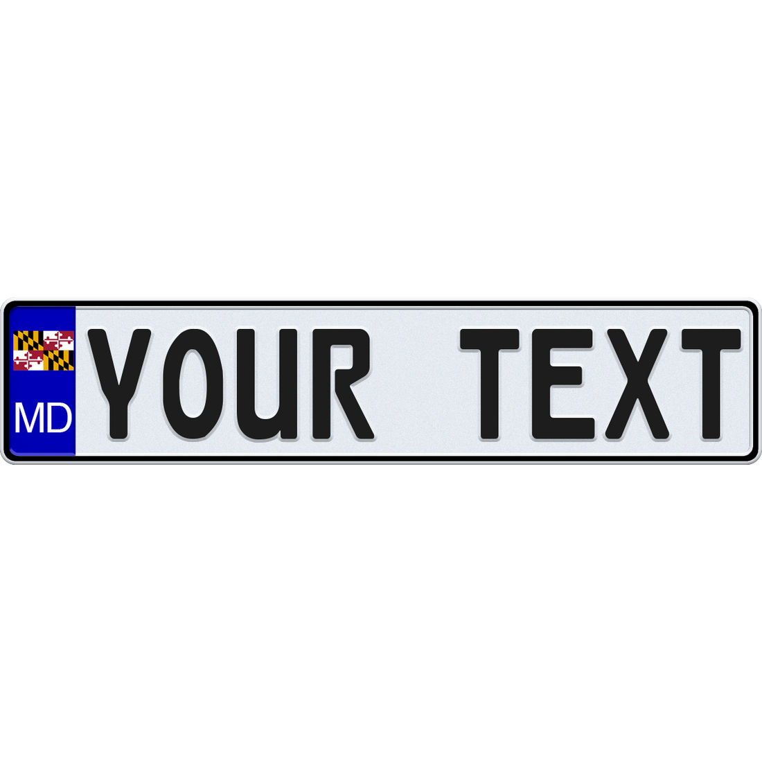 Maryland EuroStyle License Plate